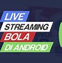 Masuk Slot Live Bola Malam Ini Euro 2024 Online